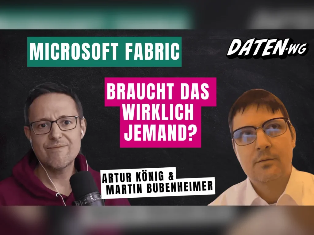 Microsoft Fabric: Vision und Realität
