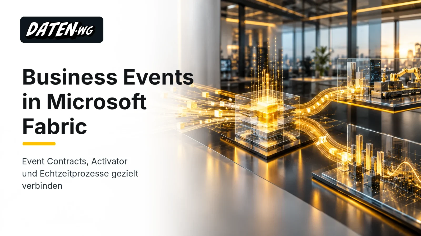 Business Events in Microsoft Fabric – Daten-WG-Titelbild mit Event-Hub-Motiv